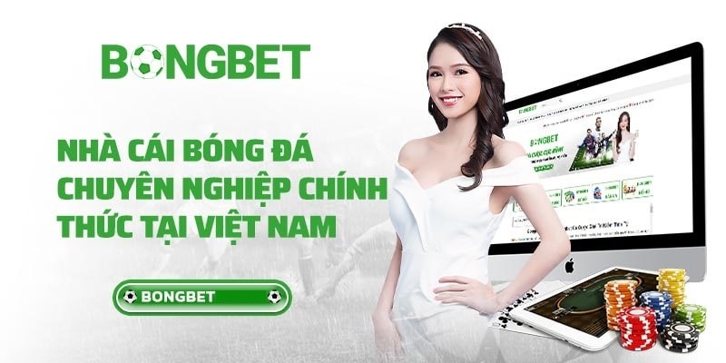 Giới thiệu một số thông tin chung về nhà cái uy tín Bongbet