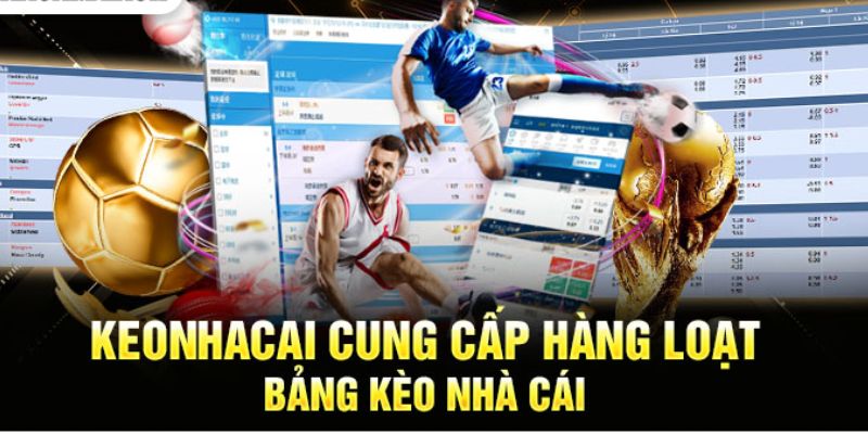 Kèo Nhà Cái - Website chuyên soi kèo được cao thủ tin dùng