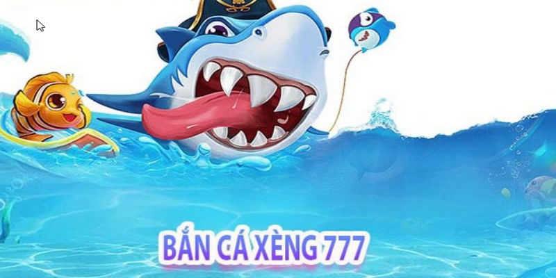 Ban ca xeng 777 là một trong các tựa game bắn cá cực hot nhà cái vin777