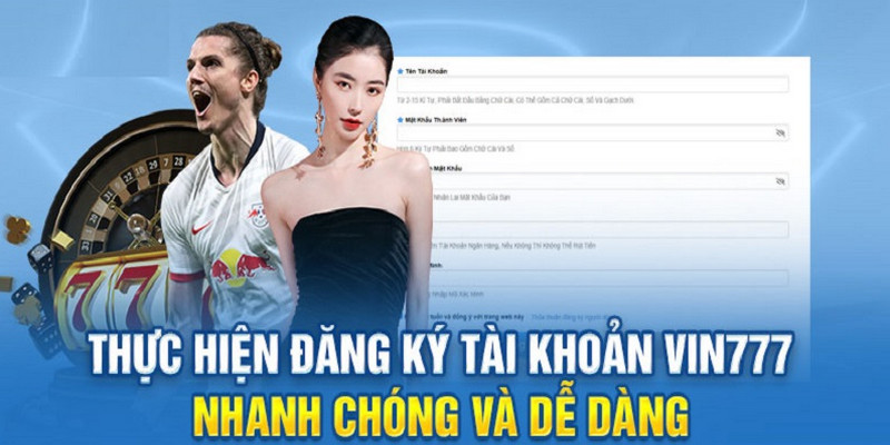 Quy trình đăng ký tài khoản nhanh chóng từ 2 đến 3 phút