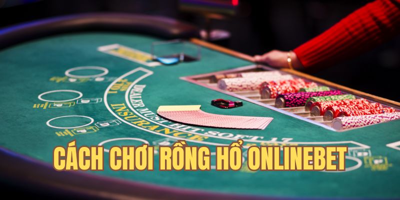 Cách chơi game bài Rồng Hổ