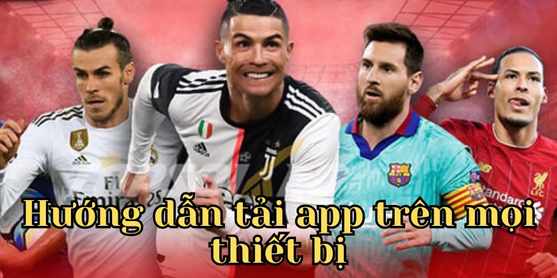 Các bước tải app Bongbet chuẩn nhất