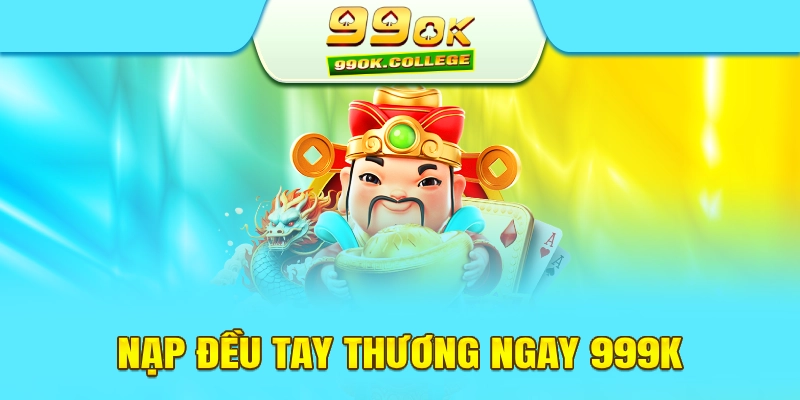 99ok.com khuyến mãi lương khủng 9999k